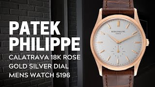 Patek Philippe Calatrava 18k Rose Gold Silver Dial Mens Watch 5196 Review  SwissWatchExpo [upl. by Eiddal]