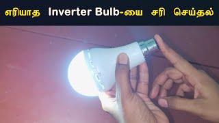 Repair Inverter LED bulb [upl. by Notxed]