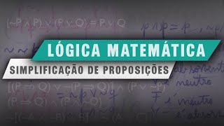 Simplificação de Proposições Lógicas LÓGICA MATEMÁTICA✔  Parte 1 [upl. by Smiga]