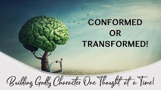 Conformed or Transformed [upl. by Proudfoot]