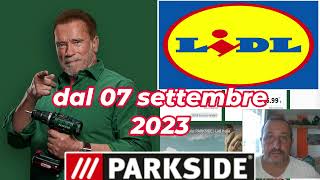 Volantino Parkside lidl fai da te 7 settembre 2023  ATTREZZI X20 V TEAM ELETTROUTENSILI A BATTERIA [upl. by Oiralednac]