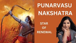 Punarvasu Nakshatra in Vedic Astrology [upl. by Onig348]