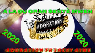 A LA OU GRAN SENYÈ MWEN MADORE FR JACKY AIME ADORATION 2020 [upl. by Annatnas]