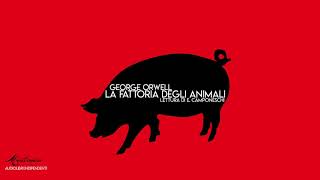 La Fattoria degli Animali G Orwell  Audiolibro Integrale [upl. by Murage298]