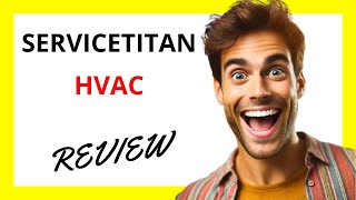 🔥 ServiceTitan HVAC Review A Comprehensive Solution with High Performance and Cost Concerns [upl. by Kcirevam]