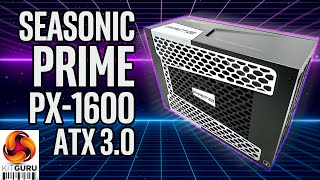 Seasonic Prime PX1600 ATX 30 Unboxing [upl. by Phila]