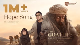 Hope Song  AR Rahman  Goatlife  Blessy ARRahman PrithvirajProductions techbankmovieslondon [upl. by Mathur516]