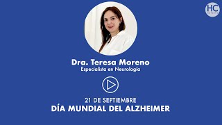 Día Mundial del Alzheimer por la Dra Teresa Moreno [upl. by Oeak48]