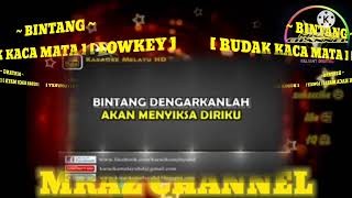 Bintang Budak Kacamata KARAOKE LOWKEY [upl. by Ikeda]