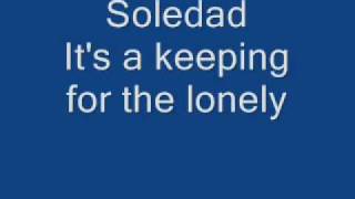 Soledad by Westlife Lyrics [upl. by Caasi161]