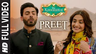 OFFICIAL Preet FULL VIDEO Song  Khoobsurat  Jasleen Royal Sonam Kapoor [upl. by Jeniece]