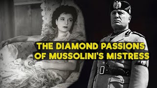 The diamond passions of Mussolinis mistress Claretta Petacci [upl. by Buford513]