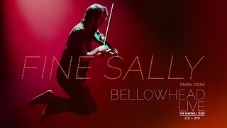 Bellowhead  Fine Sally Live [upl. by Barbuto584]