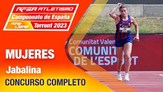 JABALINA FINAL MUJERES  Campeonato de España Atletismo  Torrent 2023 [upl. by Malvino990]