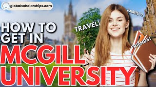 How to Apply in McGill University  Study Abroad Guide for International Students [upl. by Wailoo717]