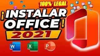 Como descargar e INSTALAR OFFICE 2021  LEGAL y seguro 2024 [upl. by Ynafets955]