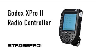 Godox XPro II 2024 Radio Controller Complete Walkthrough [upl. by Jobey]