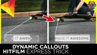 Dynamic Awesome Callouts  Hitfilm Express [upl. by Anicnarf]