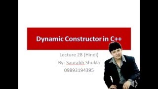 Lecture 28 Dynamic Constructor in C Hindi [upl. by Atinaj]