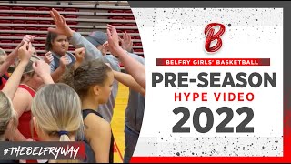 Belfry Girls Basketball  PreSeason Hype Video 2022 [upl. by Leuamme]