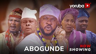 Abogunde  Yoruba Movie 2024 Drama Odunlade Adekola Juliet Jatto Olayemi Jimoh Fathia Balogun [upl. by Shank]