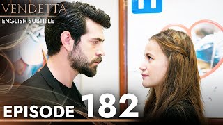 Vendetta  Episode 182 English Subtitled  Kan Cicekleri [upl. by Ziom]