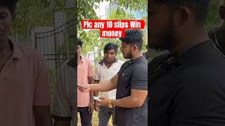 Pic any 10 slips win ₹0₹1000rs ytshorts funny moneygame thunderbolttelugu [upl. by Bollay843]