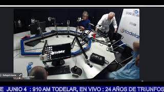 EL SÚPER DEBATE JUNIO 4  910 AM TODELAR EN VIVO  24 AÑOS DE TRIUNFOS [upl. by Ilat]