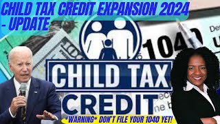 Child Tax Credit 2024 BIG Update [upl. by Thorsten]