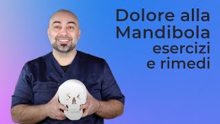 Dolore alla mandibola esercizi e rimedi [upl. by Zahc]