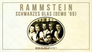 Rammstein  Schwarzes Glas Demo 2 [upl. by Leehar]