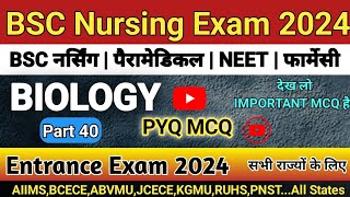 BSC Nursing Biology PYQ MCQ  NEET Biology PYQ  Biology MCQ Questions [upl. by Townie]