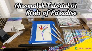 Following the Chromatek Tutorial 01 Bird of Paradise [upl. by Richy]