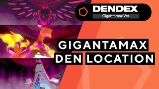 All Gigantamax Den Location  Pokemon Sword amp Shield [upl. by Chancelor]