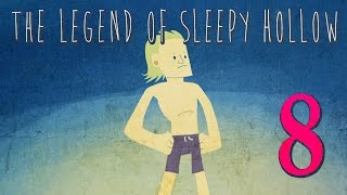 Episode 8  The Legend of Sleepy Hollow [upl. by Fineman]