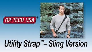 Utility Strap™–Sling  OPTECH USA [upl. by Marr]