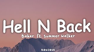 Bakar  Hell N Back Lyrics ft Summer Walker [upl. by Aled]