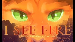 🔥 I SEE FIRE 🔥 COMPLETE WARRIOR CATS MAP [upl. by Son]