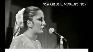 MINA NON CREDERE LIVE 1970 [upl. by Rapp]