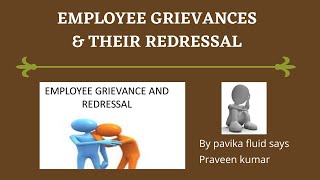 Employee grievances and their redressal [upl. by Juli626]