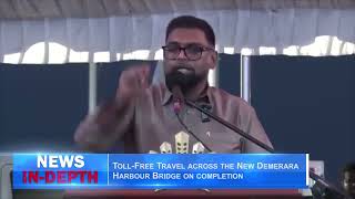 Toll Free Travel across the New Demerara Harbour Bridge on completion [upl. by Docila]