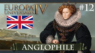 EU4 Anglophile  12  Assuming direct control [upl. by Nitsu]