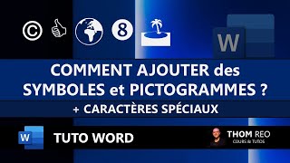 Les SYMBOLES PICTOGRAMMES et CARACTÈRES SPÉCIAUX avec Word Tutoriel Office [upl. by Bullock735]