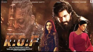 KGF Chapter 2 FULL MOVIE HD facts  Yash  Srinidhi Shetty Sanjay D Prashanth N  Hombale Films [upl. by Zonda]