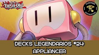 Decks Legendarios 24 Appliancer Deck Análisis [upl. by Ynos]