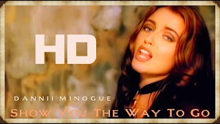 Dannii Minogue  Show You The Way To Go Official 4k Video 1992 [upl. by Ocihc]