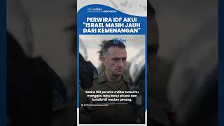 100 Perwira Israel di Medan Perang Akui “Israel Masih Jauh dari Kemenangan” Kirim Surat ke Halevi [upl. by Evelc]