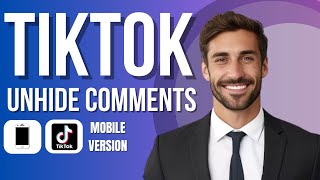 How To Unhide Comments On Tiktok new method [upl. by Enia]