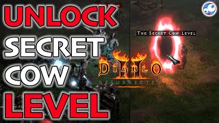 How to make the SECRET COW LEVEL in Diablo 2 Resurrected Guide Diablo II Resurrected [upl. by Greenwood]