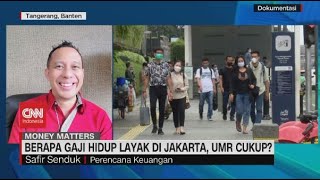 Berapa Gaji Hidup Layak di Jakarta UMR Cukup [upl. by Lach890]